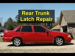 How to repair the trunk latch, will not unlock with remote, replacement, etc., Volvo S70 - VOTD