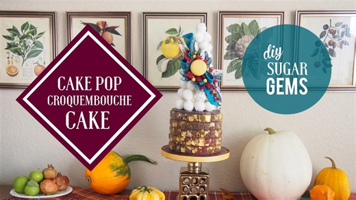 Jewel-Toned Cake Pop Croquembouche Cake | Satisfying Cake Decorating