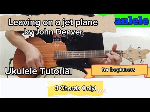 Leaving on a jet plane by John Denver Ukulele Tutorial ‪@UCanLele2023‬