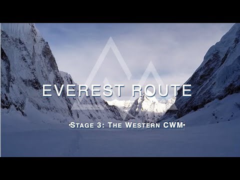 Climbing Everest - Route Breakdown - Stage 3: Western CWM