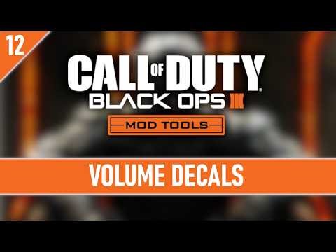 Black Ops III Mod Tools Tutorial - Ep 12 - Volume Decals (LET'S BUILD A MAP)