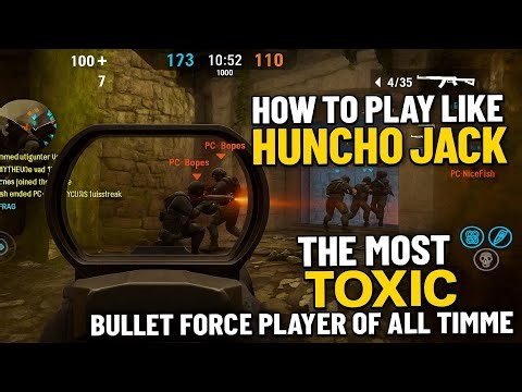 How to Play Like HUNCHO JACK - The Most TOXIC Bullet Force Player of ALL TIME