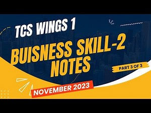 TCS Wings1 Business Skill- 2 Notes || Personal Mastery ||