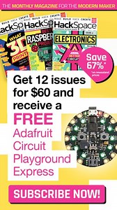 Exclusive US offer – 67% off subscriptions to HackSpace magazine and The MagPi magazine! #Raspberrypi