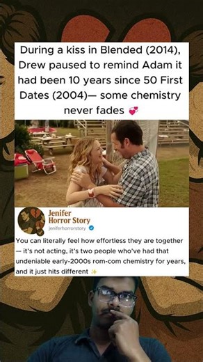 In Blended (2014), Drew Barrymore unexpectedly dropped out of character during the kiss scene 😲💋