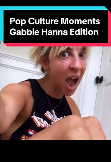 Gabbie Hanna: Unhinged Moments in Pop Culture