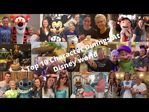 Top Ten CHARACTER DINING Restaurants at DISNEY WORLD! Very HELPFUL for CHOOSING! WATCH THIS VIDEO!!!