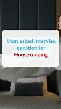 Housekeeping Top 10 Interview Questions & Answers | Job Interview Tips 2025 #interviewtips #job