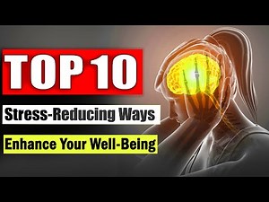 10 Proven Methods to Manage Stress