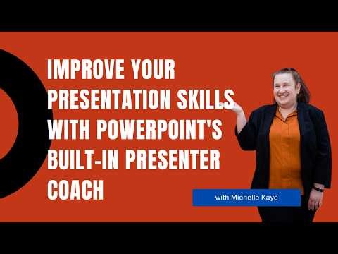 Improve Your Presentation Skills with PowerPoint's Built-in Presenter Coach