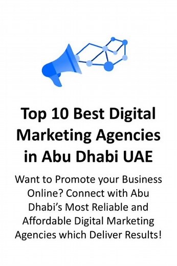 Top 10 Best Digital Marketing Agencies in Abu Dhabi UAE #digitalmarketing #abudhabi #uae #agencies