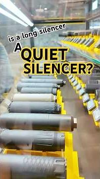 A Long Silencer = A Quiet Silencer?