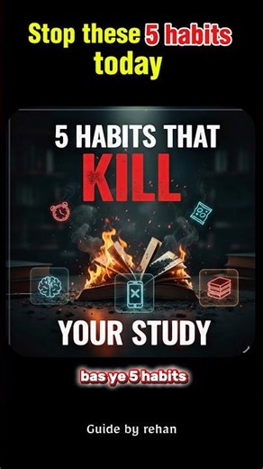 “5 Habits That Destroy Your Studies 😱📘”