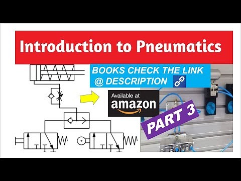 Basic PNEUMATIC and HYDRAULIC Part 3