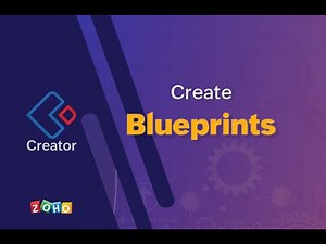 Create Blueprints | Zoho Creator