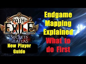 Endgame Mapping Explained Step By Step - Secrets of the Atlas - Path of Exile PoE 3.26