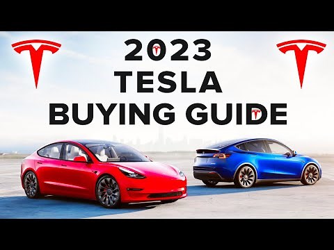 2023 Tesla Buying Guide | Model S, 3, X, Y