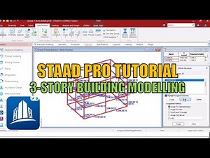 STAAD Pro Tutorial: Design & Analysis of a 3-Story Building