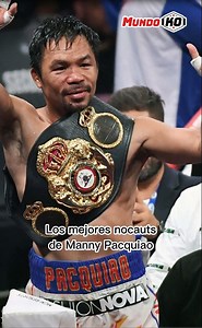 493K views · 7.9K reactions | 壘 | Los mejores nocauts en la carrera de Manny Pacquiao. #MannyPacquiao #knockout #boxeo #campeonmundial #Leyenda | MundoKO | Facebook