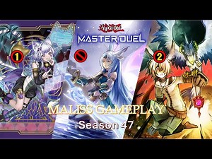 Last Dance Maliss?? / Gameplay / Season 47 / Master Duel / Yu-gi-oh!