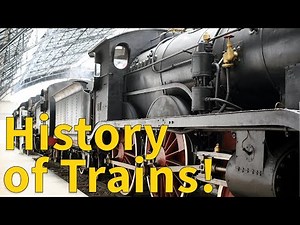 A Brief History of Trains