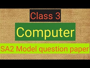 #study time Computer summative assessment/question paper/kv class3 computer / with solutions