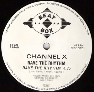 Channel X - Rave The Rhythm