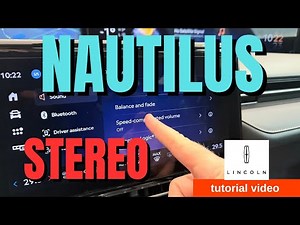 Lincoln Nautilus (2024, 2025, 2026) – Complete Stereo Settings Tutorial