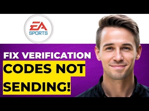 How To Fix EA Verification Codes Not Sending (Quick And Easy)