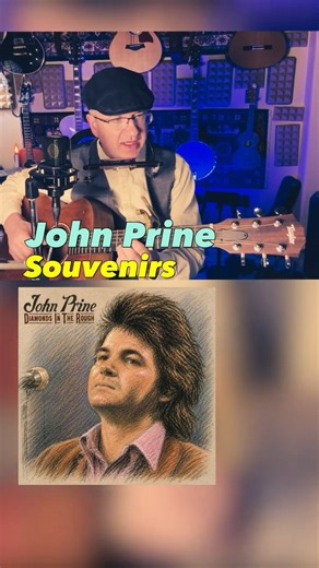 Souvenirs - John Prine cover #folksong #funnysong #acousticguitar #acousticcover
