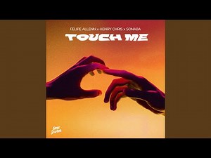 Touch Me
