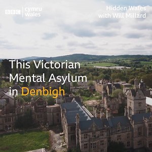 This derelict mental asylum in Denbigh was once home to 1500 hundred patients. Hidden Wales with Will Millard Continues Thursday, 8pm on BBC One Wales | BBC Cymru Wales