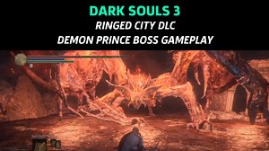 44K views · 393 reactions | Dark Souls 3 - Ringed City DLC Demon Prince Boss Gameplay | GameSpot | Facebook