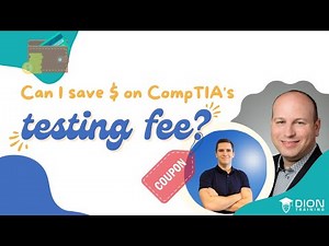 Where can I find coupons for CompTIA's testing fee?