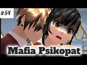 MAFIA PSIKOPAT Eps.54 || MALAM SYAHDU❤️‍🔥|| Sakura School Simulator