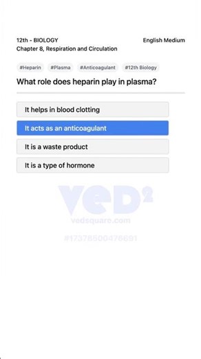 Heparin Role in Plasma 12th Biology Respiration and Circulation