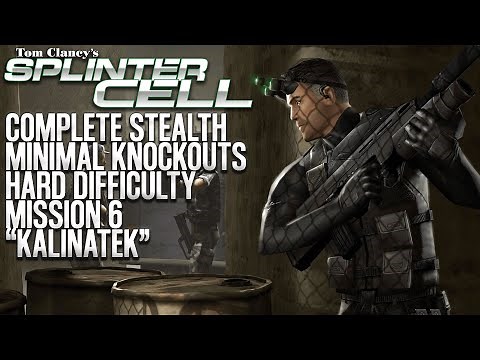 Splinter Cell | Kalinatek | Complete Stealth | Minimal Knockouts | Hard Difficulty