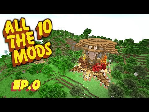 First Look at All the Mods 10 Ep.0