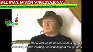 Proyecto Anglosajon - Bill Ryan - Vídeo Completo Subtitulos en Español 🤔#TODO ESTA #PLANEADO Periodista estadounidense #Bill #Ryan del #proyecto #Kamelot y #Project #Avalon, en un video relata un testimonio, donde un militar británico que asistió a una reuniion de ELITES de casualidad, le contó en privado el día 16 de febrero 2010, hace 12 años misión #Anglosajona o la orden del "#ILLUMINATI". Antes le tomaron como un conspirador loco, pero ahora es pura coincidencia su testimonio y coinciden c
