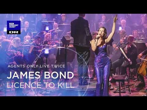 License To Kill // The Danish National Symphony Orchestra & Emma Smith (LIVE)