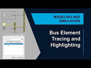 Signal Tracing and Highlighting on Bus Elements