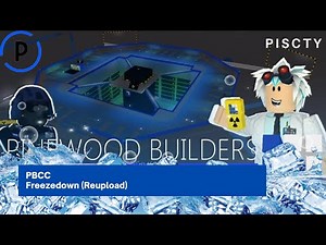 Pinewood Computer Core (PBCC) Freezedown (REUPLOAD)