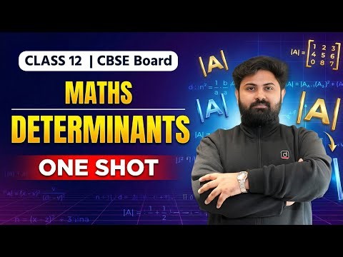 Determinants | One Shot | Class 12 Maths | CBSE Board | Drishti School Science (11th & 12 Class)