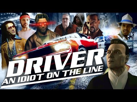 Driver: An Idiot on the Line