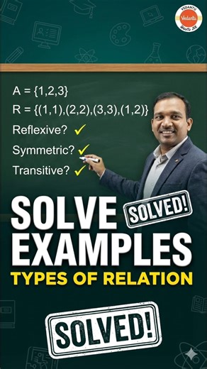 Important Examples of Relations | Reflexive, Symmetric & Transitive | Kiran Sir