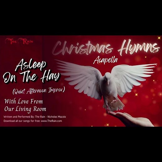 Asleep On The Hay with Choir Sweet Voices Acapella Christmas Hymns 518 - Nicholas Mazzio Lauren Mazz