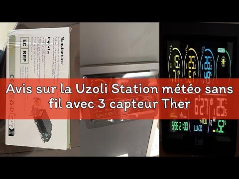 Avis sur la Uzoli Station météo sans fil avec 3 capteur Thermomètre Hygromètre intérieur extérieur H