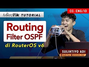 OSPF Routing Filter in RouterOS v6 - MIKROTIK TUTORIAL [ENG SUB]