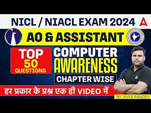 Top 50 Computer Awareness Questions | NICL & NIACL AO/Assistant Computer Classes | By Vivek Pandey