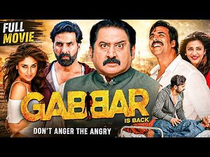 Gabbar Is Back Hindi Bollywood Movie HD | Akshay Kumar Action Movie | Gabbar Is Back Full Movie